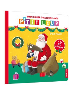 Mon cahier d'autocollants p'tit loup - C'est noël ! - Auzou