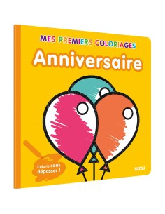 Mes premiers coloriages - Anniversaire - coll. mes premiers coloriages - Auzou