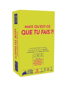 Mais qu’est-ce que tu fais ? - Exploding Kittens