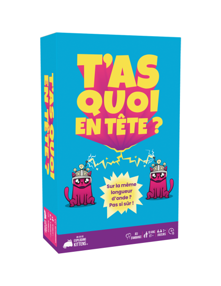 T’as quoi en tête ? - Exploding Kittens