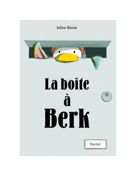 Livre La boite à Berk - L'école des loisirs - Moulin Roty