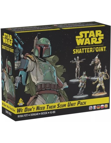 Star Wars : Shatterpoint - We Don’t Need Their Scum Unit Pack - Atomic Mass Games