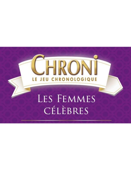 Chroni – Les Femmes Célèbres - Jeu de société - On the Go Edition - On The Go Editions