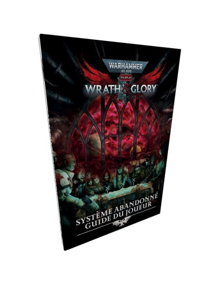 Warhammer 40K: Wrath & Glory - Guide du Joueur - Jeux de rôle - Khaos Project