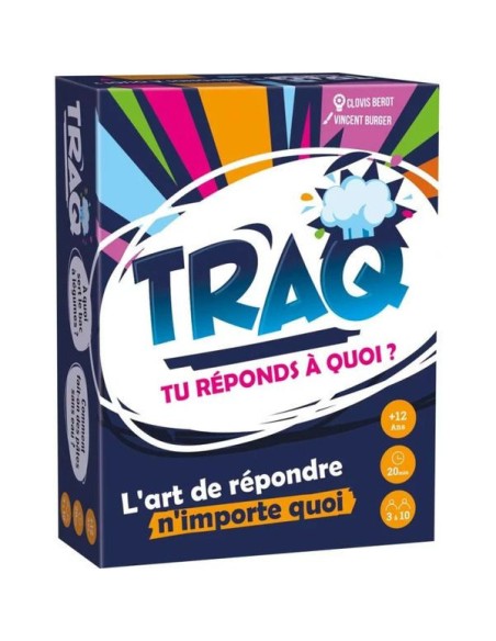 Traq - Tu réponds à quoi ? - Gigamic