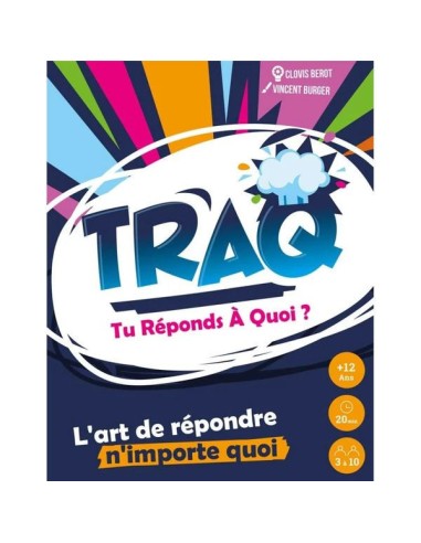 Traq - Tu réponds à quoi ? - Gigamic