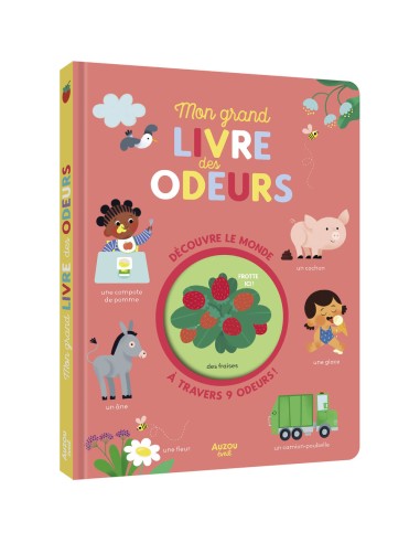 Mon grand livre des odeurs - Auzou