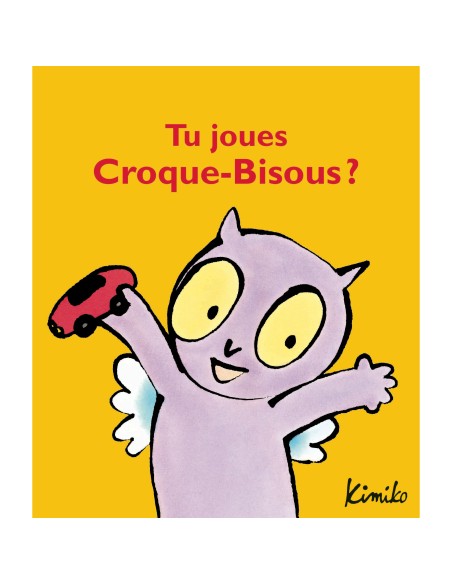 Livre Tu joues Croque-bisous? - L'école des loisirs - Moulin Roty - Ecole des loisirs
