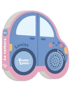 Petits véhicules sonores - Louise la voiture - Livres enfants - Auzou