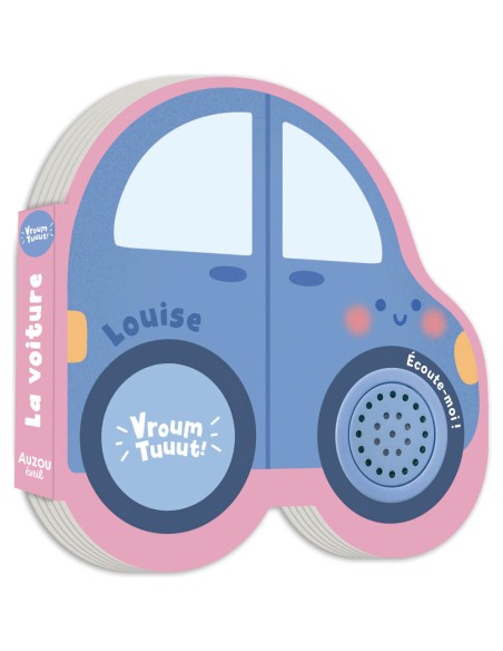 Petits véhicules sonores - Louise la voiture - Livres enfants - Auzou