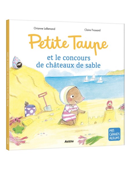 Petite taupe et le concours de châteaux de sable - Livres enfants - Auzou