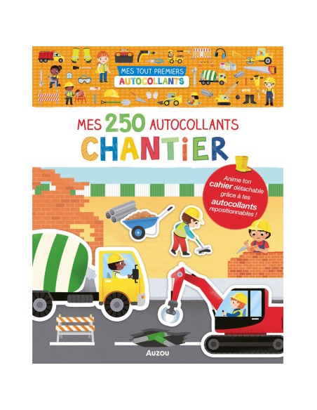 Mes 250 autocollants chantier - Activités et loisirs créatifs - Auzou