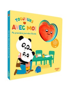 Toujours avec moi - Ma première journée d'école - Livres enfants - Auzou