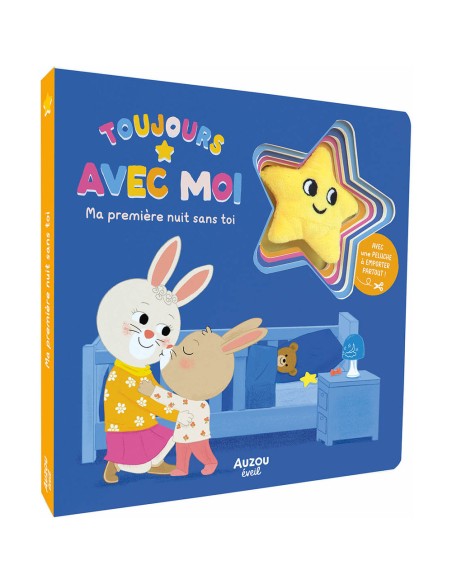 Toujours avec moi - Ma première nuit sans toi - Livres enfants - Auzou