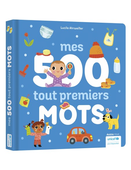Mes 500 tout premiers mots - Livres enfants - Auzou