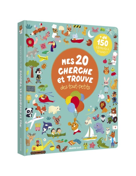 Mes 20 cherche et trouve des tout-petits - Livres enfants - Auzou