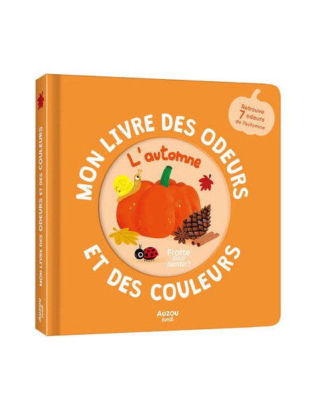 L'Automne - Livre des odeurs - Auzou