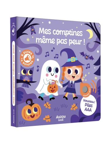 Mes premiers sonores - Mes comptines même pas peur ! - Livres enfants - Auzou
